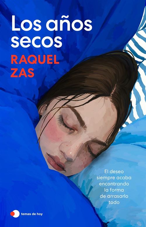 Ediciones Temas De Hoy Clara Los Años Secos - Raquel Zas (Autor)