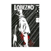 Lobezno. Noir