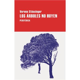 Los árboles no huyen - 1