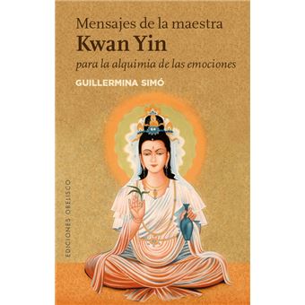 Mensajes de la maestra kwan yin par