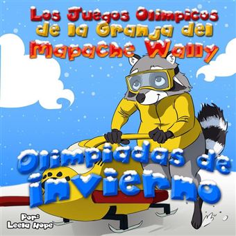 Los Juegos Olímpicos de la Granja del Mapache Wally Olimpiadas de Invierno - 1