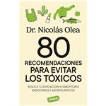 80 recomendaciones para evitar los tóxicos