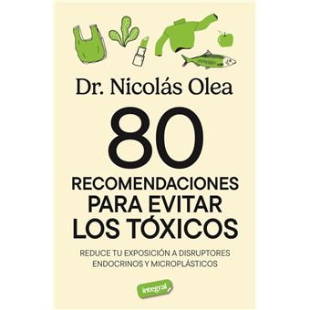 80 recomendaciones para evitar los tóxicos - 1