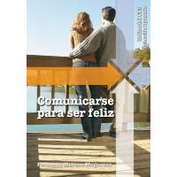 Comunicarse Para Ser Feliz
