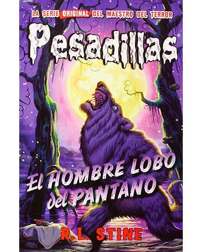 Pesadillas 7. El hombre-lobo del pantano