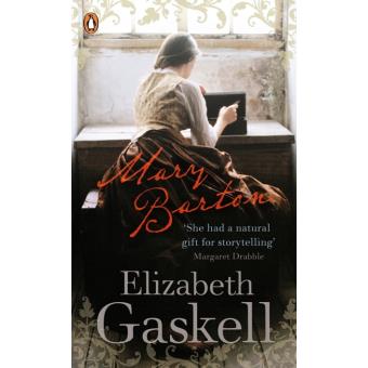 Mary Barton: A Tale of Manchester Life