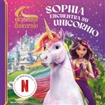 Academia Unicornio. Sophia encuentra su unicornio