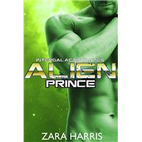 Alien Prince: A Sci-Fi Alien Romance