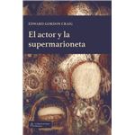 El Actor Y La Supermarioneta