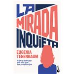La Mirada Inquieta