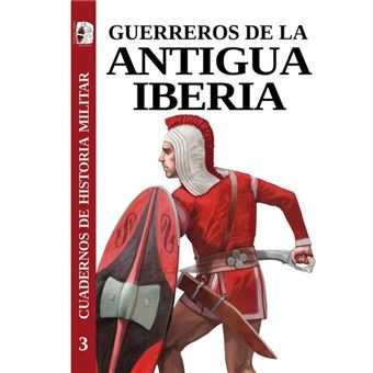 Guerreros de la antigua iberia