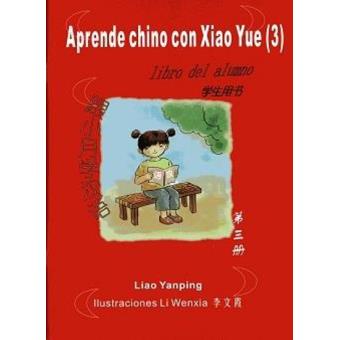 Aprende chino con Xiao Yue 3 Libro del alumno+CD - 1