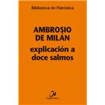 Explicacion a doce salmos