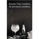 Os televisores estrabicos