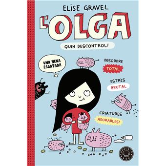 L´´ olga. quin descontrol!