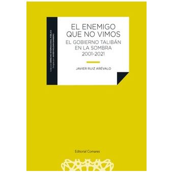 El enemigo que no vimos