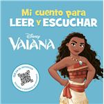 Vaiana-Mi Cuento Para Leer Y Escuchar