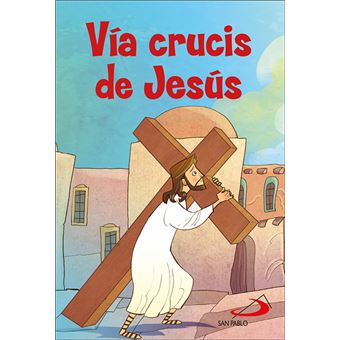 Vía crucis de Jesús - 1