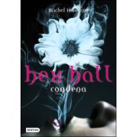 Hex Hall 1. Condena