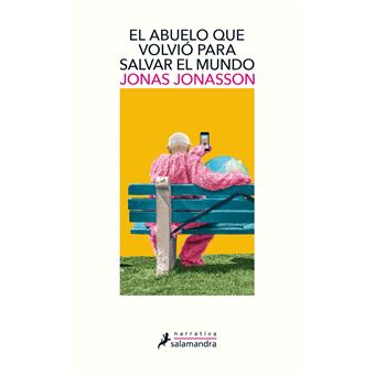 El abuelo que volvió para salvar el mundo