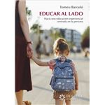 Educar al lado. Hacia una educación experiencial centrada en