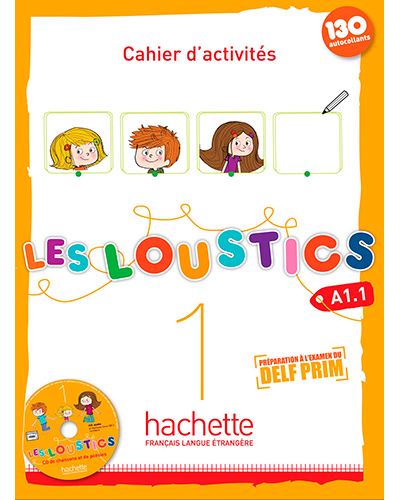 Hachette Fle Les Loustics - A1.1 - Cahier D'activites + Cd