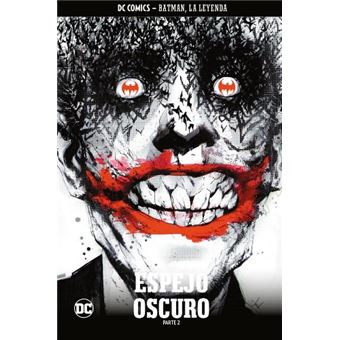 Batman, la leyenda núm. 36: Espejo oscuro (Parte 2)