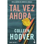 Tal Vez Ahora - Maybe Now