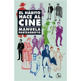 El hábito hace al cine