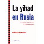 Yihad en rusia, la