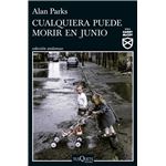 Cualquiera puede morir en junio (Serie Harry McCoy 6)