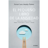 El pequeño libro de la ansiedad
