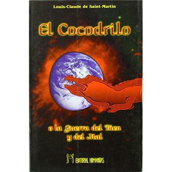 El cocodrilo - O la guerra del bien y del mal - -5% en libros | FNAC