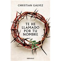 Te he llamado por tu nombre