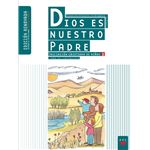 Dios es nuestro padre: iniciación c