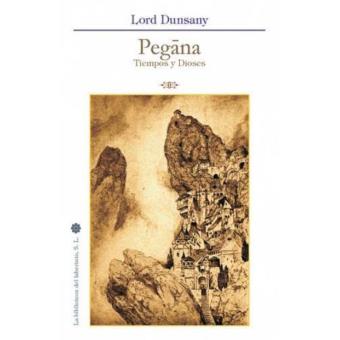 Pegāna. Tiempos y dioses - 1