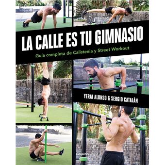 La calle es tu gimnasio