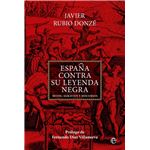 España Contra Su Leyenda Negra