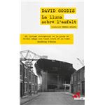 La Lluna Sobre L`Asfalt