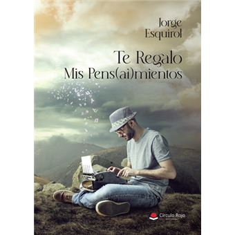 Te Regalo Mis Pens(Ai)Mientos - 1