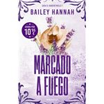 Marcado a fuego (El Rancho Wells 1)