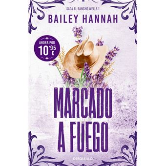 Marcado a fuego (El Rancho Wells 1)