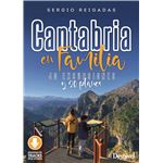 Cantabria en familia. 40 excursiones y 20 planes