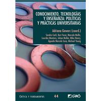 Conocimiento, tecnologías y enseñanza: Políticas y prácticas universitarias