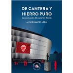 De Cantera Y Hierro Puro