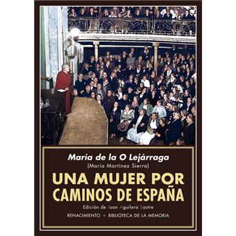 Una mujer por caminos de españa