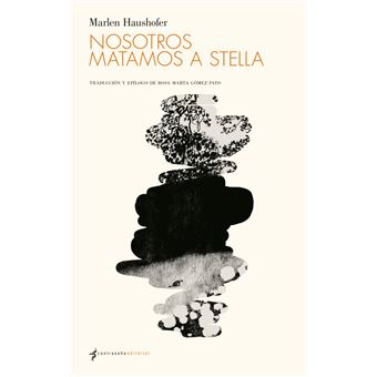 Nosotros Matamos A Stella