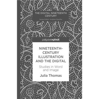 Nineteenth-Century Illustration and the Digital - 1