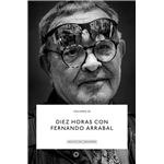 Diez Horas Con Fernando Arrabal