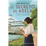 El secreto de Adela. Una historia de amor prohibido en el Madrid de la Guerra Civil. La nueva voz de la novela histórica española.